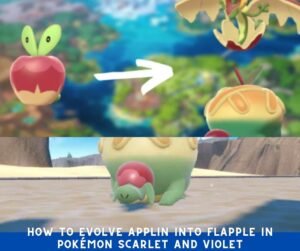 How to Evolve Applin into Flapple in Pokémon Scarlet and Violet