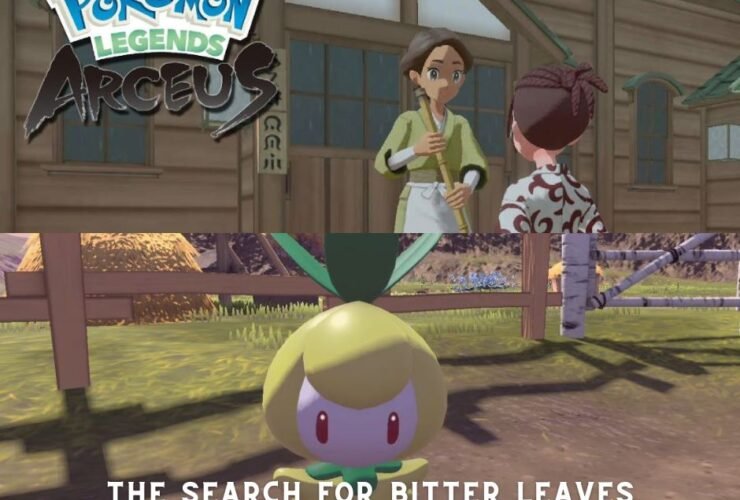 The Search for Bitter Leaves Pokemon Legends Arceus